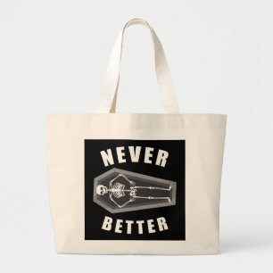 Grand Tote Bag Jamais mieux mort à l'intérieur squelette Hallowee