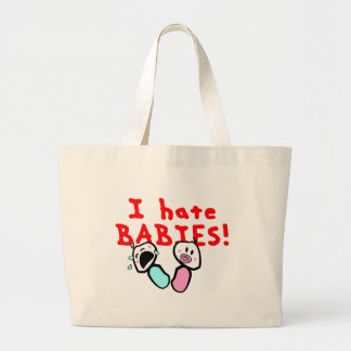 Grand Tote Bag Je déteste des bébés !