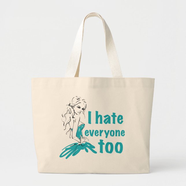 Grand Tote Bag Je déteste tout le monde aussi (Devant)