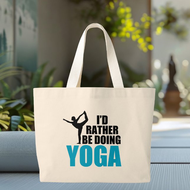 Grand Tote Bag Je Préférerais Faire Du Yoga (Créateur téléchargé)