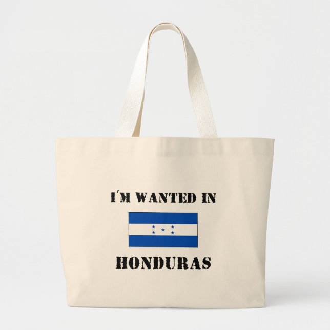 Grand Tote Bag Je suis Recherché au Honduras (Devant)
