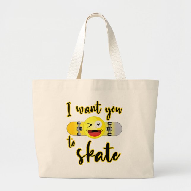 Grand Tote Bag Je veux que vous patiniez - Amateur de skateboard (Devant)
