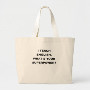 Grand Tote Bag J'ENSEIGNE à l'ANGLAIS CE QUI EST VOTRE