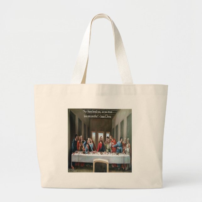 Grand Tote Bag Jésus @ la Dernière Cène "Aimez-vous les uns les a (Devant)
