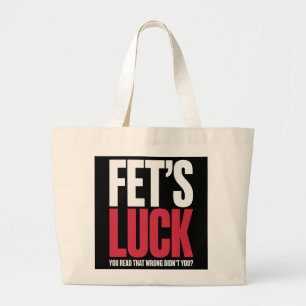 Grand Tote Bag La Chance de Fet Vous Avez Mal Lu Citation Drôle