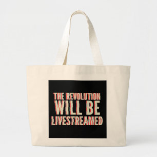 Grand Tote Bag La révolution sera livestreamed