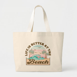 Grand Tote Bag La vie est meilleure à la plage Été Tropical