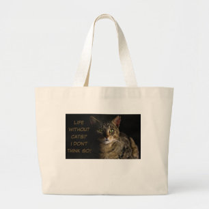 Grand Tote Bag La vie sans chats ? Je ne pense pas ! coutume drôl