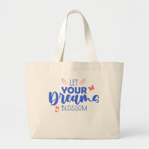 Grand Tote Bag Laissez vos rêves fleurir papillon floral
