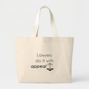 Grand Tote Bag Lawyers do it with