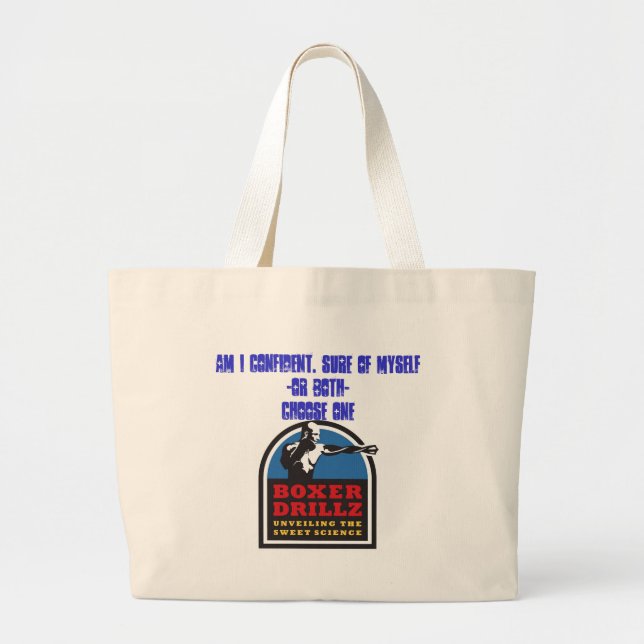 Grand Tote Bag le boxerdrillz, suis MOI SÛR ou jus… - Customisé (Devant)