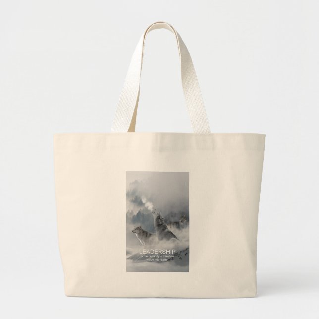 Grand Tote Bag leadership motivation inspiration citation (Devant)