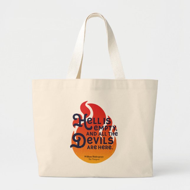 Grand Tote Bag L'enfer de William Shakespeare est vide (Devant)