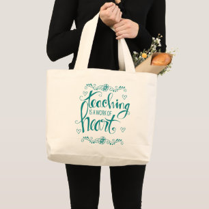 Grand Tote Bag L'enseignement est un travail d'expression