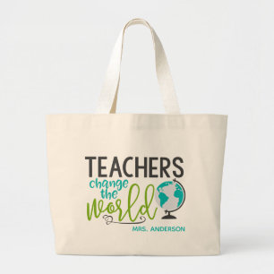 Grand Tote Bag Les Enseignants Changent Le Nom Personnalisé De L'