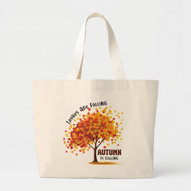 Grand Tote Bag Les feuilles Tournent, L'Automne Appelle - Chaud A (Devant)