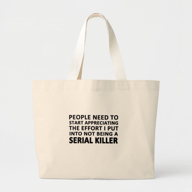 Grand Tote Bag Les gens doivent commencer à apprécier (Devant)