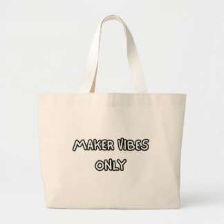 Grand Tote Bag maker vibes only