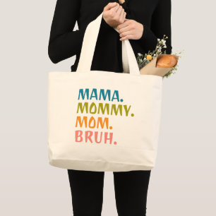 Grand Tote Bag Mama Maman Maman Frangin - Cadeau de Fête des Mère