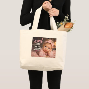 Grand Tote Bag Maman me garde debout toute la nuit