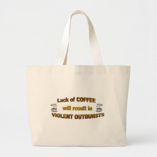Grand Tote Bag manque de café