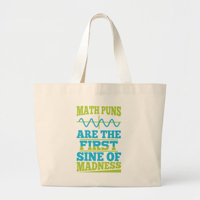 Grand Tote Bag Math Puns Sine of folie! La plaisanterie des profe (Devant)