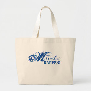 Grand Tote Bag Miracles Happen Jumbo Fourre-tout