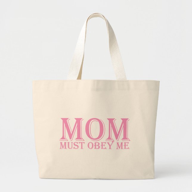 Grand Tote Bag MOM (doit m'obéir) en disant Rose (Devant)