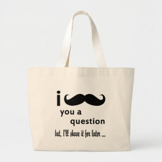 Grand Tote Bag Moustache vous cadeaux d'une question
