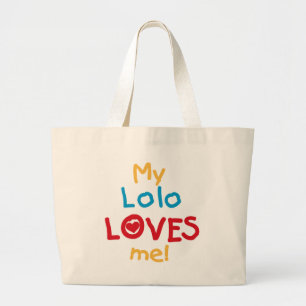 Grand Tote Bag My Lolo Loves Me T-shirts et cadeaux