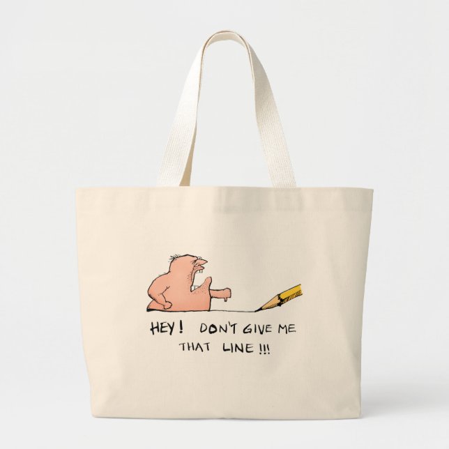 Grand Tote Bag Ne me donnez pas cette ligne-caricature (Devant)