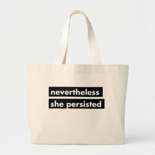 Grand Tote Bag Néanmoins elle a persisté déclaration fourre-to