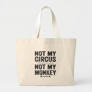 Grand Tote Bag Non mon cirque non mon singe