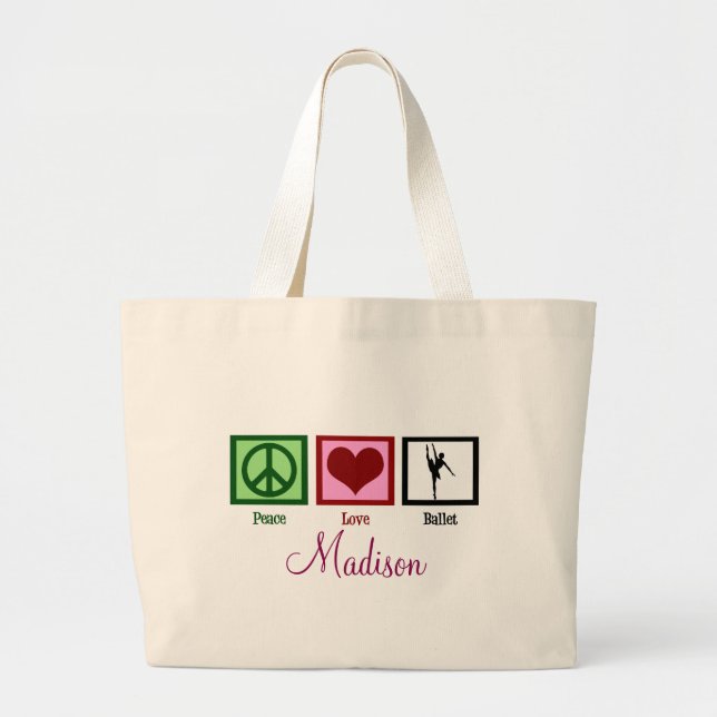 Grand Tote Bag Peace Love Ballet Danseuse personnalisée (Devant)