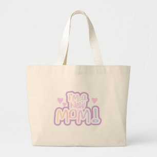 Grand Tote Bag Pink Text Je suis une nouvelle maman