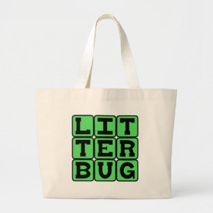 Grand Tote Bag Pollueur, Lanceur de déchets