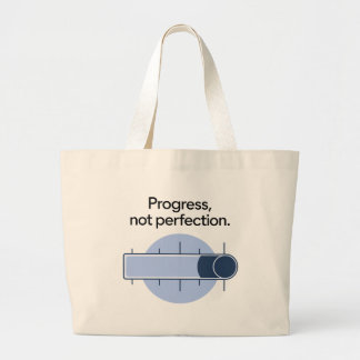 Grand Tote Bag progrès pas perfection, progrès sur perfection