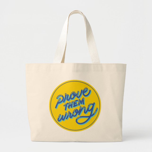 Grand Tote Bag prouver qu'ils ont tort (Devant)