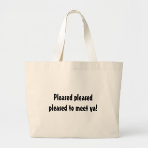 Grand Tote Bag Ravi de vous rencontrer!