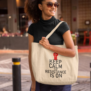 Grand Tote Bag Restez calme, la résistance est allumée