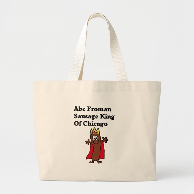 Grand Tote Bag Roi de saucisse d'Abe Froman de Chicago (Devant)