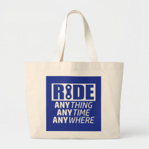 Grand Tote Bag Roulez, N'Importe Quoi, N'Importe Quel Moment, N'I