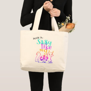 Grand Tote Bag Sassée comme mon chat Texte humoristique gras néon