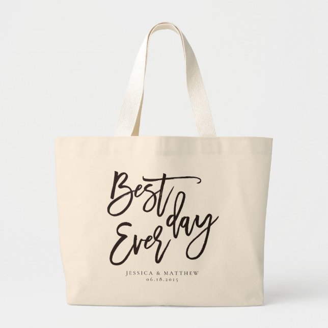 Grand Tote Bag Script meilleure journée jamais (Devant)