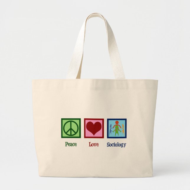 Grand Tote Bag Sociologue Peace Love Professeur de sociologie (Devant)