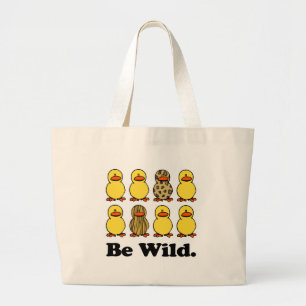 Grand Tote Bag Soyez des canards sauvages