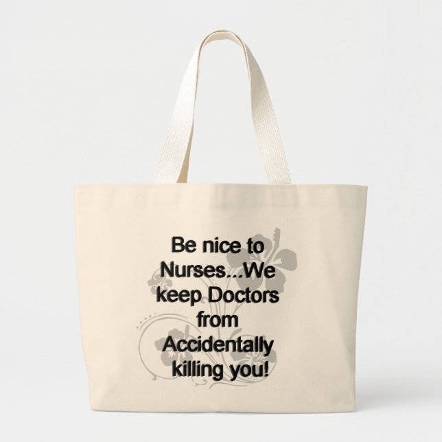 GRAND TOTE BAG SOYEZ GENTIL AUX INFIRMIÈRES (Devant)