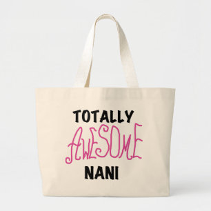Grand Tote Bag T-shirts et cadeaux Nani roses absolument géniaux