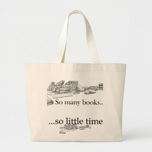 Grand Tote Bag Tant de livres, tellement peu d'heure