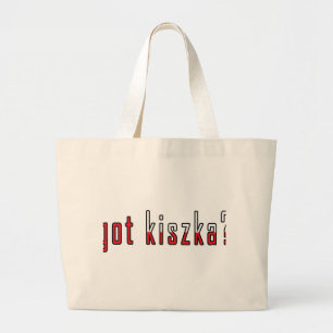 Grand Tote Bag t'as du kiszka ? Drapeau